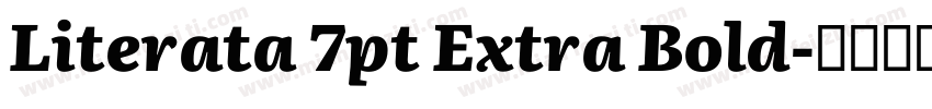 Literata 7pt Extra Bold字体转换